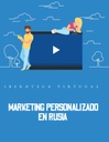 MARKETING PERSONALIZADO EN RUSIA