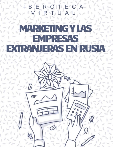 MARKETING Y LAS EMPRESAS EXTRANJERAS EN RUSIA