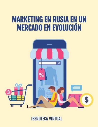 MARKETING EN RUSIA EN UN MERCADO EN EVOLUCIÓN