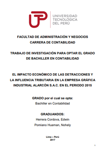 El impacto económico de las detracciones y la influencia tributaria en la empresa gráfica industrial Alarcón S.A.C. en 2015