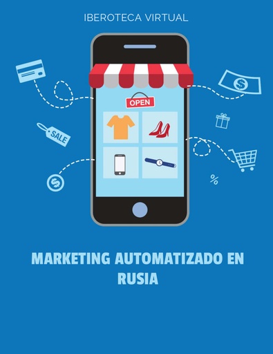 MARKETING AUTOMATIZADO EN RUSIA