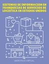 SISTEMAS DE INFORMACION EN FRANQUICIAS DE SERVICIOS DE LOGISTICA EN ESTADOS UNIDOS