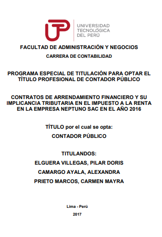 Contratos de arrendamiento financiero y su implicancia tributaria en el impuesto a la renta en la empresa Neptuno SAC 2016