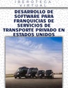 DESARROLLO DE SOFTWARE PARA FRANQUICIAS DE SERVICIOS DE TRANSPORTE PRIVADO EN ESTADOS UNIDOS