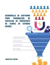 DESARROLLO DE SOFTWARE PARA FRANQUICIAS DE SERVICIOS DE TRANSPORTE DE FLORES EN ESTADOS UNIDOS