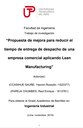 Propuesta de mejora para reducir el tiempo de entrega de despacho de una empresa comercial empleando Lean Manufacturing