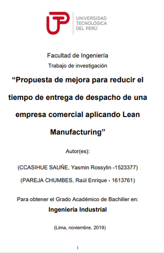 Propuesta de mejora para reducir el tiempo de entrega de despacho de una empresa comercial empleando Lean Manufacturing