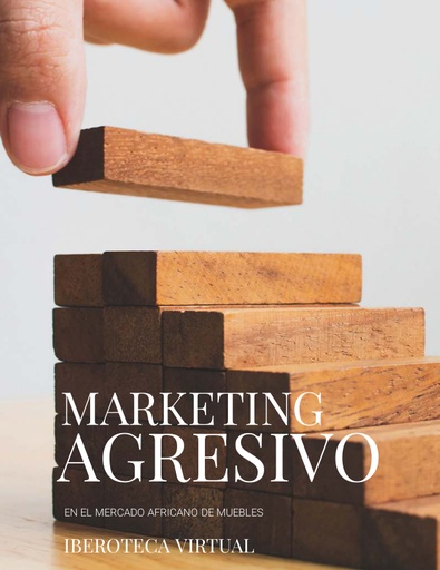 MARKETING AGRESIVO EN EL MERCADO AFRICANO DE MUEBLES