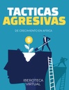 TACTICAS AGRESIVAS DE CRECIMIENTO EN AFRICA