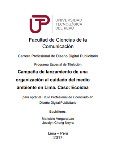 Campaña de lanzamiento de una organización al cuidado del medio ambiente en Lima. Caso: Ecoidea