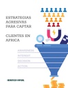 ESTRATEGIAS AGRESIVAS PARA CAPTAR CLIENTES EN AFRICA