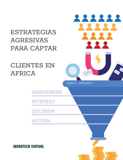 ESTRATEGIAS AGRESIVAS PARA CAPTAR CLIENTES EN AFRICA