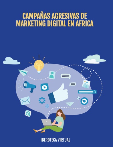 CAMPAÑAS AGRESIVAS DE MARKETING DIGITAL EN AFRICA
