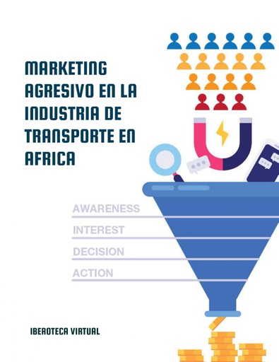 MARKETING AGRESIVO EN LA INDUSTRIA DE TRANSPORTE EN AFRICA
