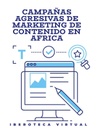 CAMPAÑAS AGRESIVAS DE MARKETING DE CONTENIDO EN AFRICA