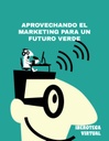 APROVECHANDO EL MARKETING PARA UN FUTURO VERDE