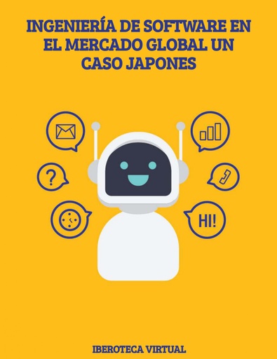 INGENIERÍA DE SOFTWARE EN EL MERCADO GLOBAL UN CASO JAPONES