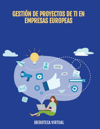 GESTIÓN DE PROYECTOS DE TI EN EMPRESAS EUROPEAS