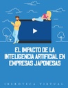 EL IMPACTO DE LA INTELIGENCIA ARTIFICIAL EN EMPRESAS JAPONESAS