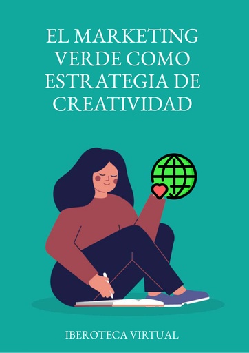 EL MARKETING VERDE COMO ESTRATEGIA DE CREATIVIDAD