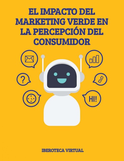 EL IMPACTO DEL MARKETING VERDE EN LA PERCEPCIÓN DEL CONSUMIDOR