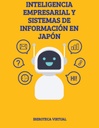 INTELIGENCIA EMPRESARIAL Y SISTEMAS DE INFORMACIÓN EN JAPÓN