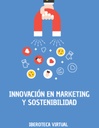 INNOVACIÓN EN MARKETING Y SOSTENIBILIDAD