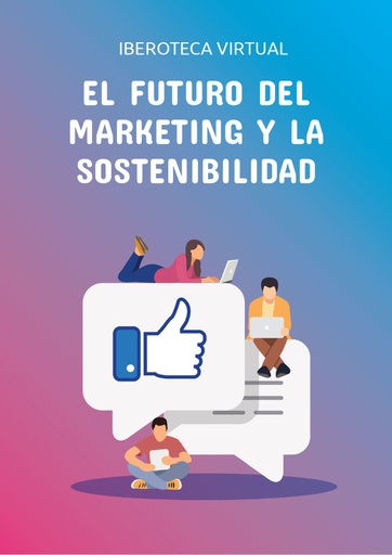 EL FUTURO DEL MARKETING Y LA SOSTENIBILIDAD