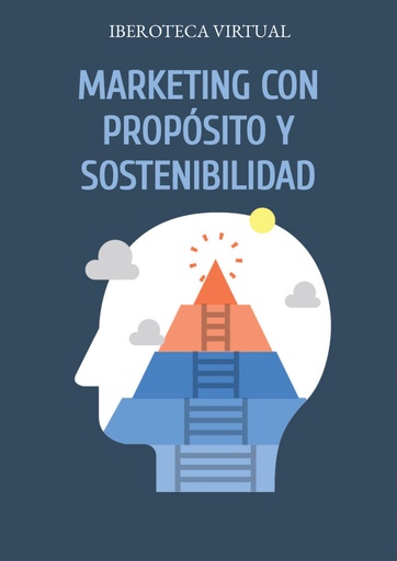 MARKETING CON PROPÓSITO Y SOSTENIBILIDAD