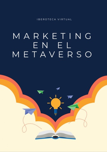 MARKETING EN EL METAVERSO