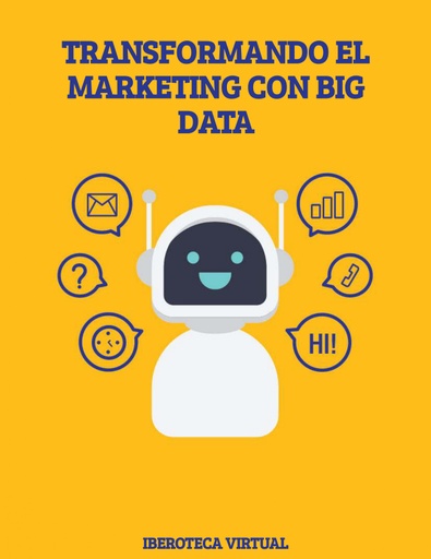 TRANSFORMANDO EL MARKETING CON BIG DATA