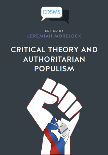 Critical Theory and Authoritarian Populism