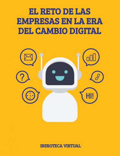 EL RETO DE LAS EMPRESAS EN LA ERA DEL CAMBIO DIGITAL