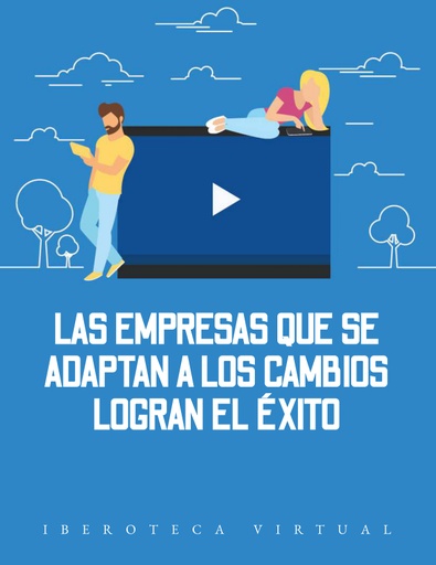 LA TRANSICIÓN EMPRESARIAL DE LA MANO DEL MARKETING DIGITAL