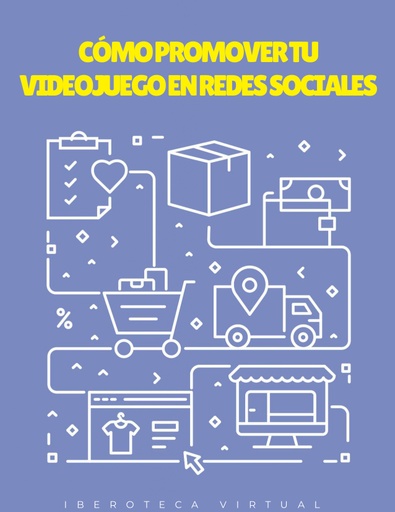 CÓMO PROMOVER TU VIDEOJUEGO EN REDES SOCIALES