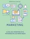 EL ROL DEL MARKETING EN EL METAVERSO EN LOS PAÍSES BAJOS