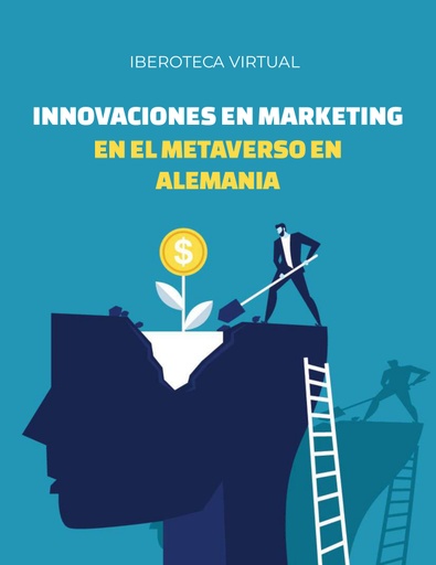 INNOVACIONES EN MARKETING EN EL METAVERSO EN ALEMANIA