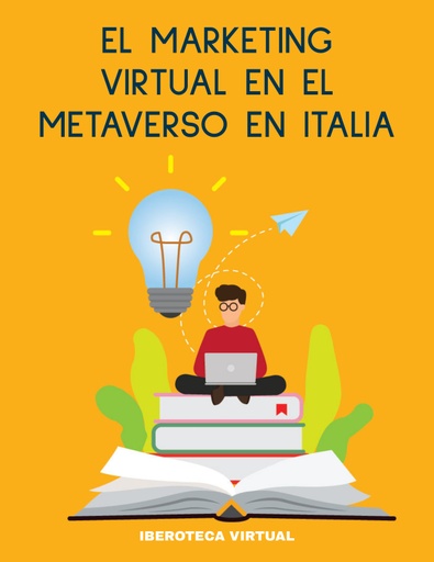 EL MARKETING VIRTUAL EN EL METAVERSO EN ITALIA