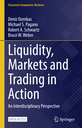 Liquidity, Markets and Trading in Action