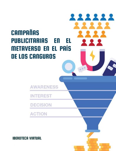 CAMPAÑAS PUBLICITARIAS EN EL METAVERSO EN EL PAÍS DE LOS CANGUROS