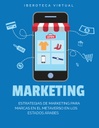 ESTRATEGIAS DE MARKETING PARA MARCAS EN EL METAVERSO EN LOS ESTADOS ÁRABES