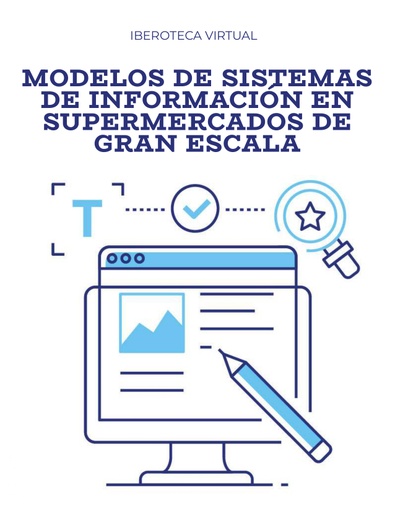 MODELOS DE SISTEMAS DE INFORMACIÓN EN SUPERMERCADOS DE GRAN ESCALA