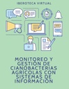 MONITOREO Y GESTIÓN DE CIANOBACTERIAS AGRÍCOLAS CON SISTEMAS DE INFORMACIÓN