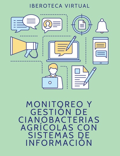 MONITOREO Y GESTIÓN DE CIANOBACTERIAS AGRÍCOLAS CON SISTEMAS DE INFORMACIÓN