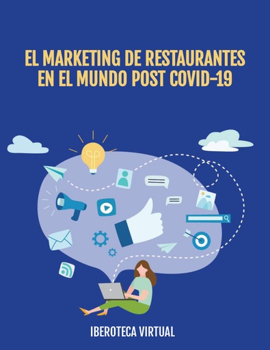 EL MARKETING DE RESTAURANTES EN EL MUNDO POST COVID-19