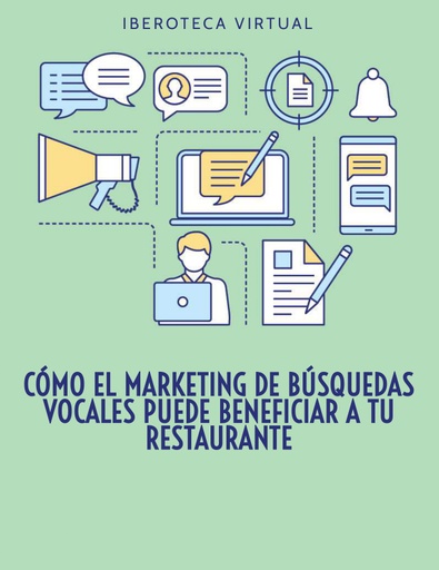 CÓMO EL MARKETING DE BÚSQUEDAS VOCALES PUEDE BENEFICIAR A TU RESTAURANTE