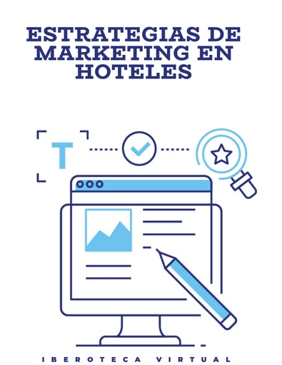 ESTRATEGIAS DE MARKETING EN HOTELES