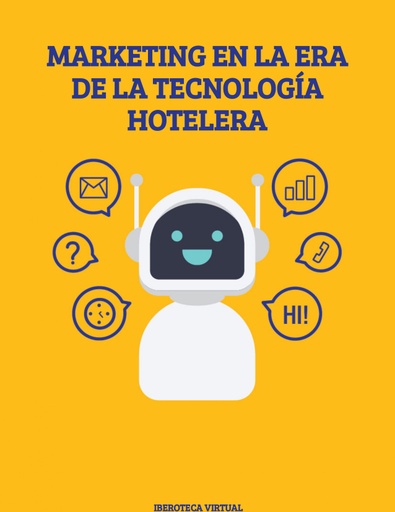 MARKETING EN LA ERA DE LA TECNOLOGÍA HOTELERA