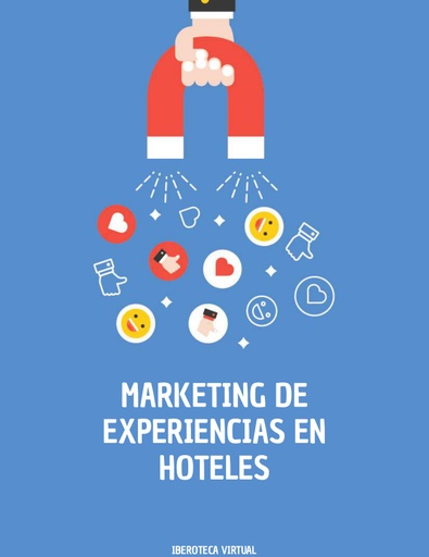 MARKETING DE EXPERIENCIAS EN HOTELES