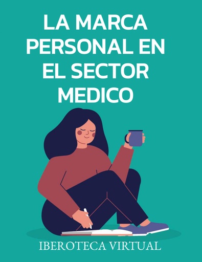 LA MARCA PERSONAL EN EL SECTOR MEDICO